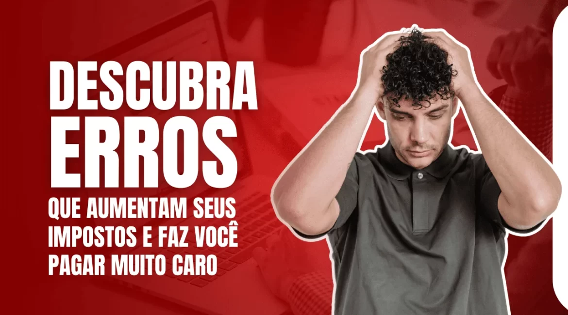 Rapaz preocupado com a mão na cabeça representando erros que aumentam impostos