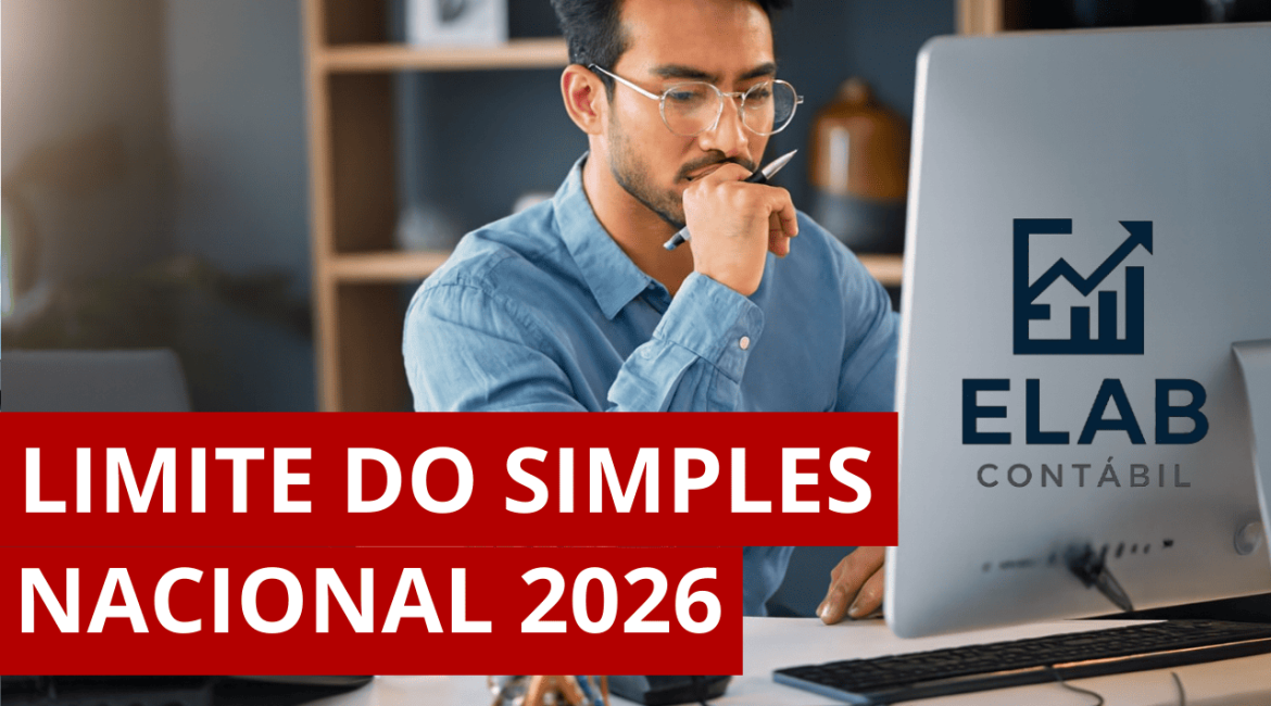 Limite de faturamento do Simples Nacional em 2026 com destaque para R$ 4,8 milhões e sublimite de R$ 3,6 milhões anual de receita bruta