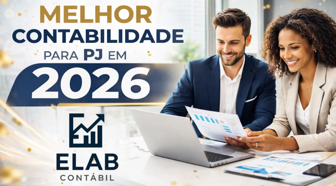 Melhor contabilidade para PJ em 2026 com serviços personalizados