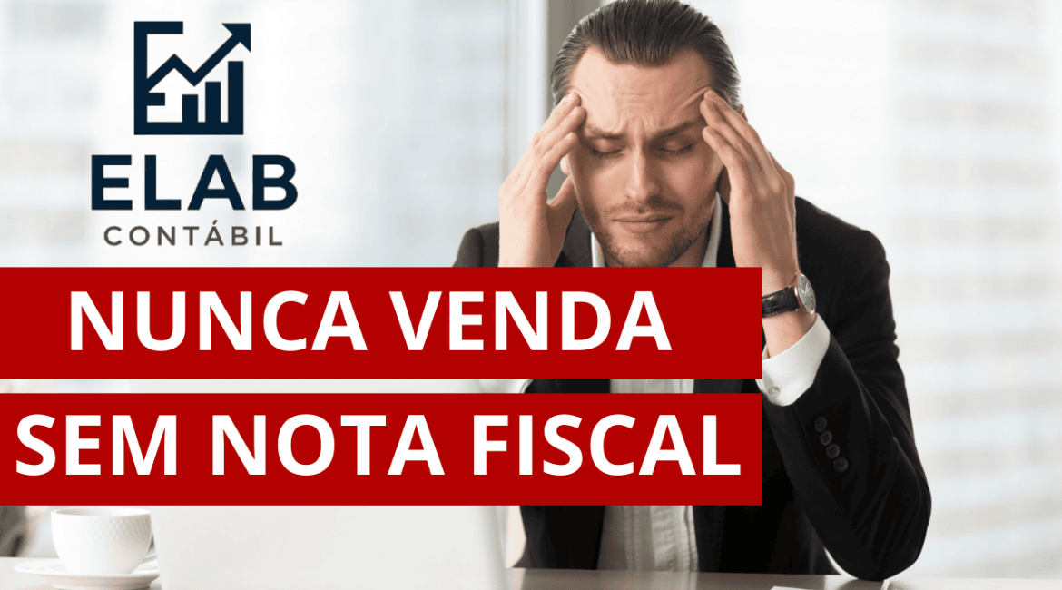 Venda sem emissão de nota fiscal representando risco fiscal para empresas